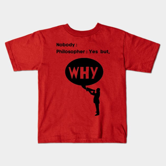 Yes but why? With illustration 2 Kids T-Shirt by Wollvie